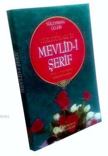 Mevlid-i Şerif (Eski ve Yeni Yazı) - Süleyman Çelebi | Yeni ve İkinci 