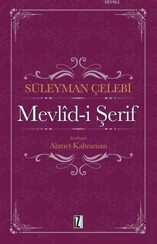 Mevlid-i Şerif - Süleyman Çelebi | Yeni ve İkinci El Ucuz Kitabın Adre