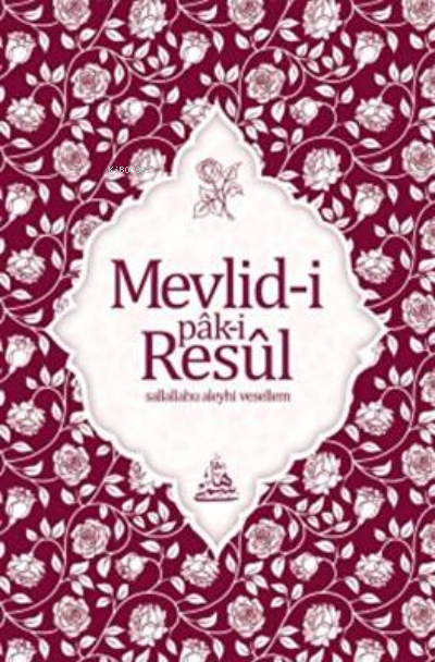 Mevlidi Paki Resul Osmanlıca - Kolektif | Yeni ve İkinci El Ucuz Kitab