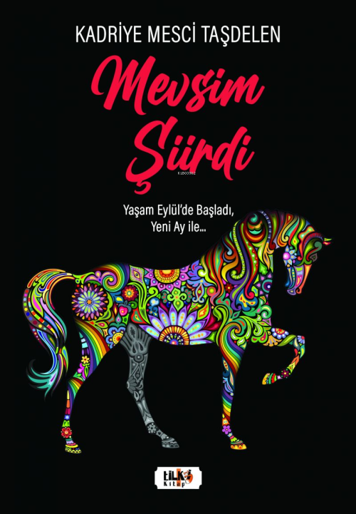 Mevsim Şiirdi - Kadriye Mesci Taşdelen | Yeni ve İkinci El Ucuz Kitabı