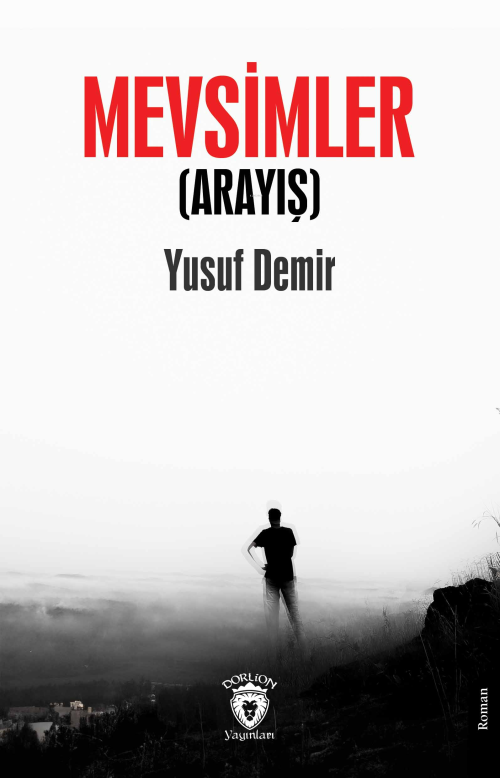 Mevsimler;Arayış - Yusuf Demir | Yeni ve İkinci El Ucuz Kitabın Adresi