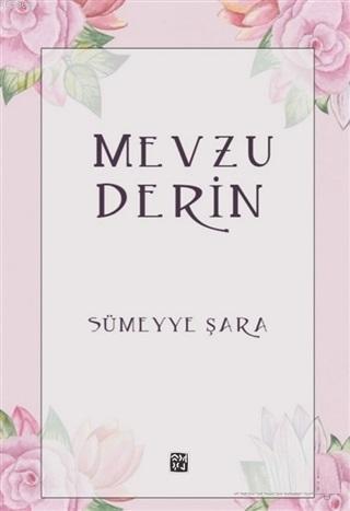 Mevzu Derin - Sümeyye Şara | Yeni ve İkinci El Ucuz Kitabın Adresi