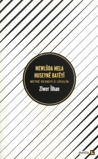 Mewluda Mela Huseyne Bateyi - Ziwer İlhan- | Yeni ve İkinci El Ucuz Ki