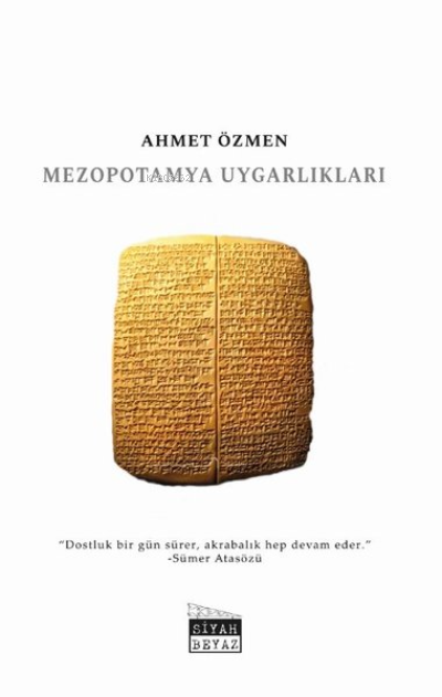 Mezopotamya Uygarlıkları - AHMET ÖZMEN | Yeni ve İkinci El Ucuz Kitabı