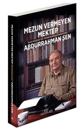 Mezun Veremeyen Mektep (Ciltli) - Abdurrahman Şen | Yeni ve İkinci El 