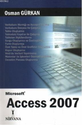 Microsoft Access 2007 - Osman Gürkan | Yeni ve İkinci El Ucuz Kitabın 