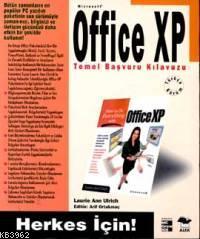 Microsoft Office XP Temel Başvuru Kılavuzu - Laurie Ann Ulric | Yeni v