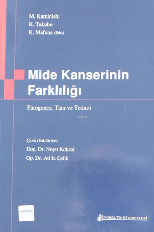 Mide Kanserinin Farklılığı - Neşet Köksal | Yeni ve İkinci El Ucuz Kit