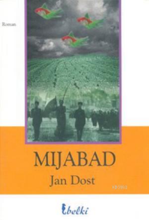 Mijabad - Jan Dost | Yeni ve İkinci El Ucuz Kitabın Adresi