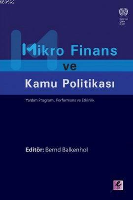 Mikro Finans ve Kamu Politikası - Bernd Balkenhol | Yeni ve İkinci El 