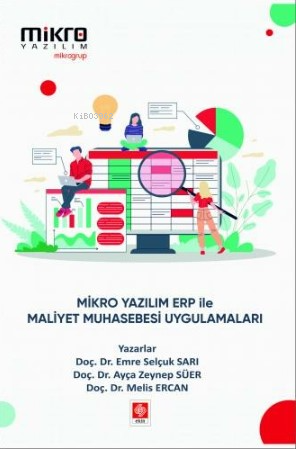 Mikro Yazılım Erp ile Maliyet Muhasebesi Uygulamaları - Ayça Zeynep Sü