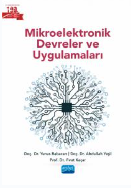 Mikroelektronik Devreler ve Uygulamaları - Yunus Babacan | Yeni ve İki