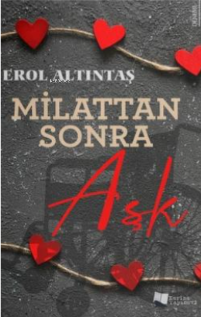 Milattan Sonra Aşk - Erol Altıntaş | Yeni ve İkinci El Ucuz Kitabın Ad