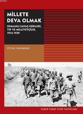 Millete Deva Olmak - Yücel Yanıkdağ | Yeni ve İkinci El Ucuz Kitabın A