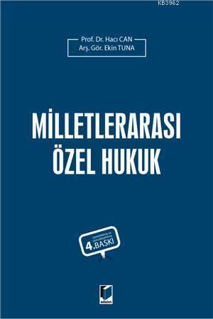 Milletlerarası Özel Hukuk Mevzuatı - Ali Gümrah Toker- | Yeni ve İkinc