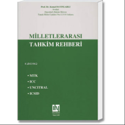 Milletlerarası Tahkim Rehberi - Kemal Dayınlarlı | Yeni ve İkinci El U