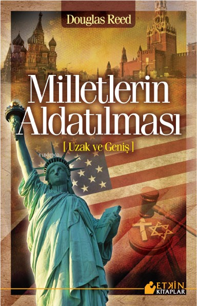 Milletlerin Aldatılması - Douglas Reed | Yeni ve İkinci El Ucuz Kitabı