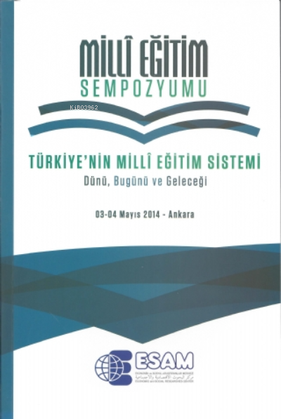 Milli Eğitim Sempozyumu - Kolektif- | Yeni ve İkinci El Ucuz Kitabın A