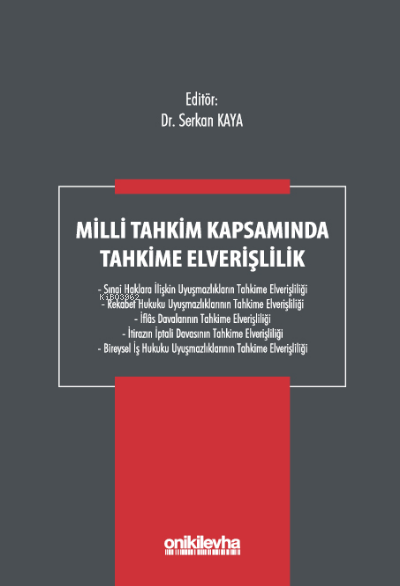 Milli Tahkim Kapsamında Tahkime Elverişlilik - Serkan Kaya | Yeni ve İ