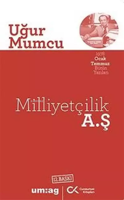 Milliyetçilik A.Ş - Uğur Mumcu | Yeni ve İkinci El Ucuz Kitabın Adresi