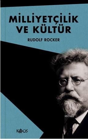 Milliyetçilik ve Kültür (Ciltli) - Rudolf Rocker | Yeni ve İkinci El U