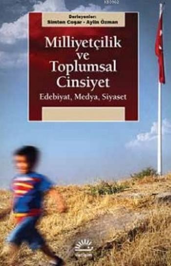 Milliyetçilik Ve Toplumsal Cinsiyet - Simten Coşar | Yeni ve İkinci El