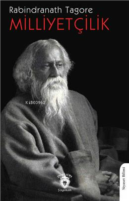 Milliyetçilik - Rabindranath Tagore | Yeni ve İkinci El Ucuz Kitabın A