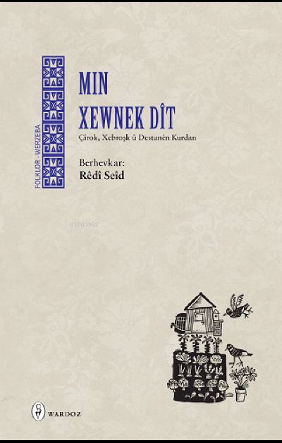 Min Xewnek Dît - Redi Seid | Yeni ve İkinci El Ucuz Kitabın Adresi