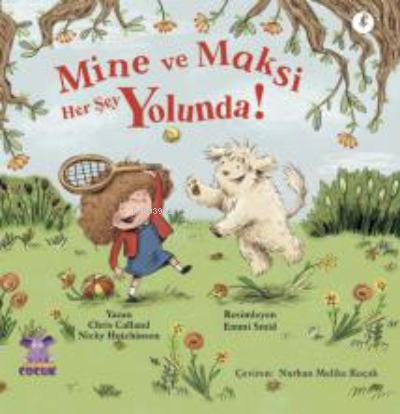 Mine Ve Maksi Her Şey Yolunda ;Minnie & Max Are Ok! - Sema Ateş | Yeni