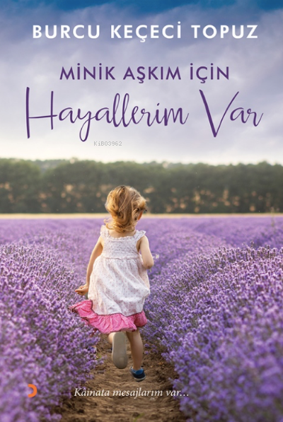 Minik Aşkım İçin Hayallerim Var - Burcu Keçeci Topuz | Yeni ve İkinci 