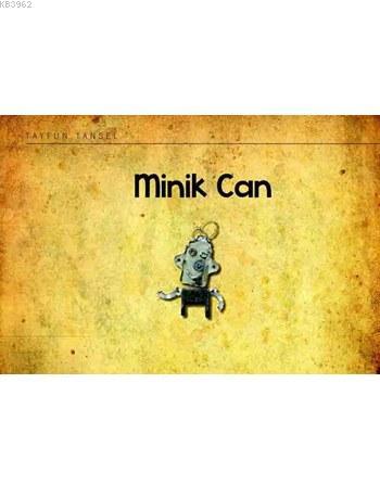 Minik Can - Tayfun Tansel | Yeni ve İkinci El Ucuz Kitabın Adresi