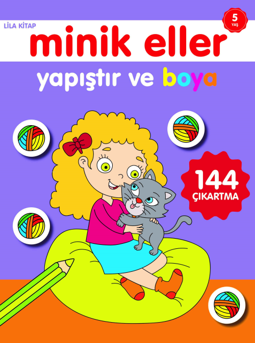 Minik Eller Yapıştır ve Boya;Lila Kitap - Ahmet Altay | Yeni ve İkinci