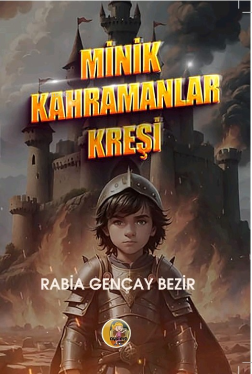 Minik Kahramanlar Kreşi - Rabia Gençay Bezir | Yeni ve İkinci El Ucuz 