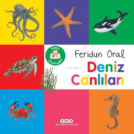 Minik Kitaplarım – Deniz Canlıları - Feridun Oral | Yeni ve İkinci El 