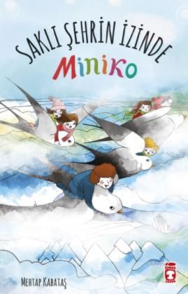 Miniko 2 - Saklı Şehrin İzinde - Mehtap Kabataş | Yeni ve İkinci El Uc