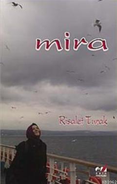 Mira - Risalet Turak | Yeni ve İkinci El Ucuz Kitabın Adresi