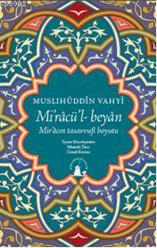 Mirac'ül Beyan - Muslihüddin Vahyi | Yeni ve İkinci El Ucuz Kitabın Ad