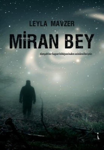 Miran Bey - Leyla Mavzer | Yeni ve İkinci El Ucuz Kitabın Adresi