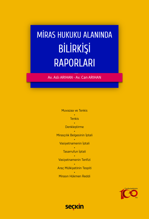 Miras Hukuku Alanında Bilirkişi Raporları - Aslı Arıhan | Yeni ve İkin