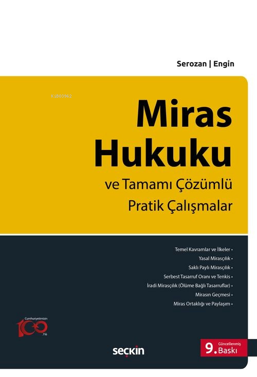 Miras Hukuku ve Tamamı Çözümlü Pratik Çalışmalar - Rona Serozan | Yeni