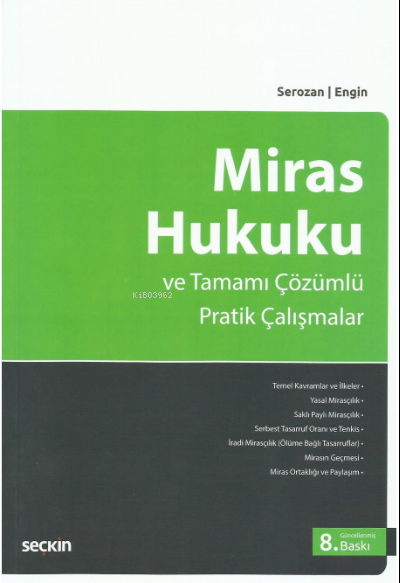 Miras Hukuku ve Uygulama Çalışmaları - Baki İlkay Engin | Yeni ve İkin