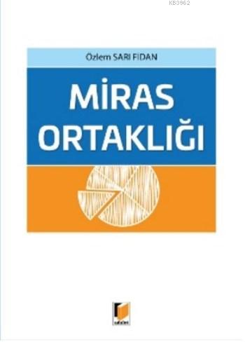 Miras Ortaklığı - Özlem Sarı Fidan | Yeni ve İkinci El Ucuz Kitabın Ad