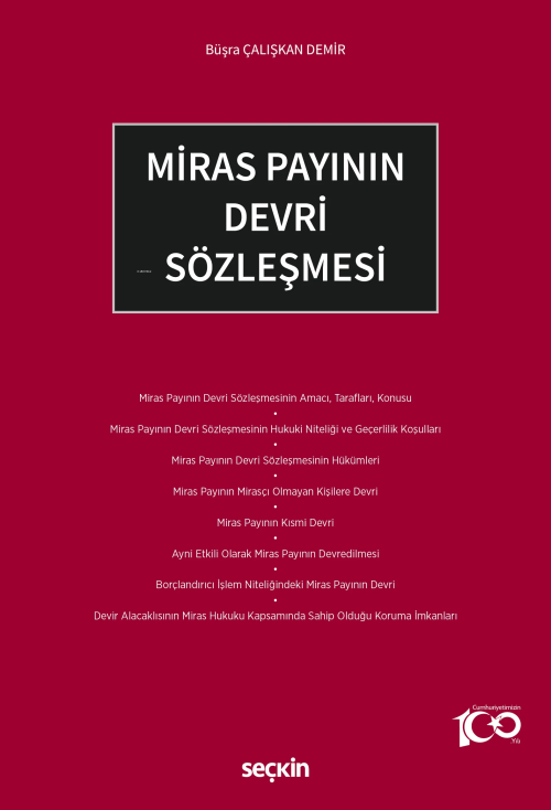 Miras Payının Devri Sözleşmesi - Büşra Çalışkan Demir | Yeni ve İkinci