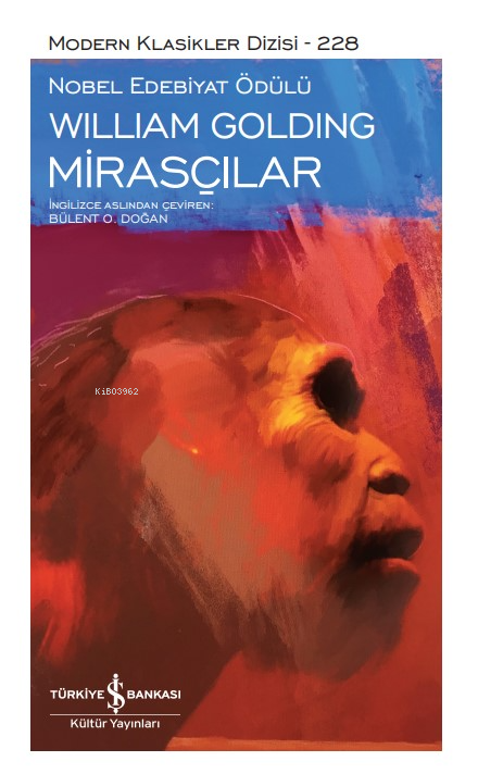 Mirasçılar - Ciltli - William Golding | Yeni ve İkinci El Ucuz Kitabın