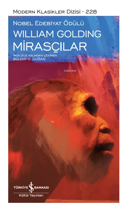 Mirasçılar - William Golding | Yeni ve İkinci El Ucuz Kitabın Adresi