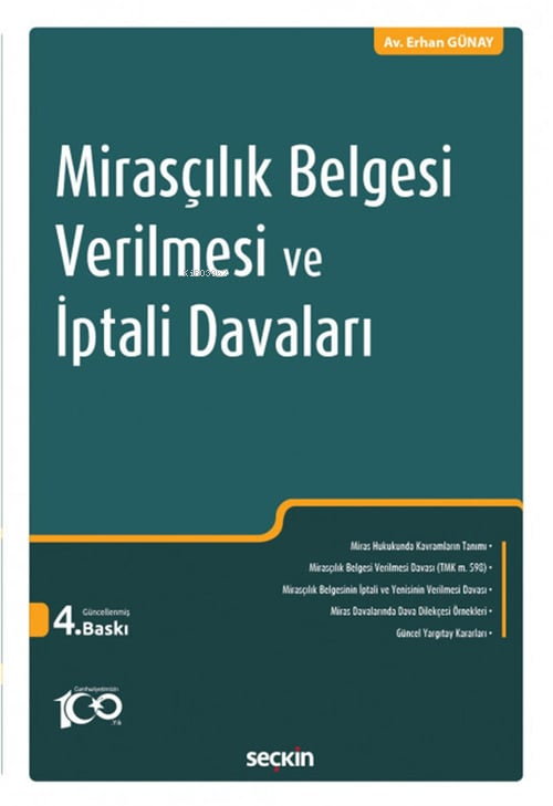 Mirasçılık Belgesi Verilmesi ve İptali Davaları - Erhan Günay | Yeni v