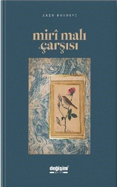 Miri Malı Çarşısı - Arzu Bosnevi | Yeni ve İkinci El Ucuz Kitabın Adre