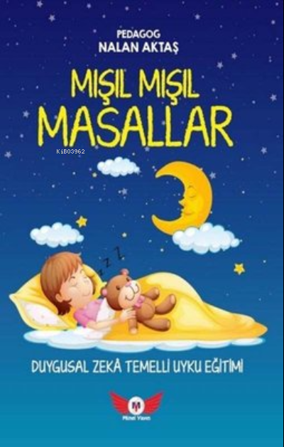 Mışıl Mışıl Masallar - Nalan Aktaş Sönmez | Yeni ve İkinci El Ucuz Kit