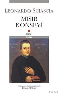 Mısır Konseyi - Leonardo Sciascia | Yeni ve İkinci El Ucuz Kitabın Adr