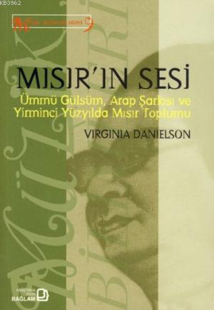 Mısır'ın Sesi - Virginia Danielson | Yeni ve İkinci El Ucuz Kitabın Ad